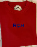 Men Center RICH  Sweatshirt ( My Way )