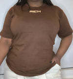 RICH Chocolate T-Shirt